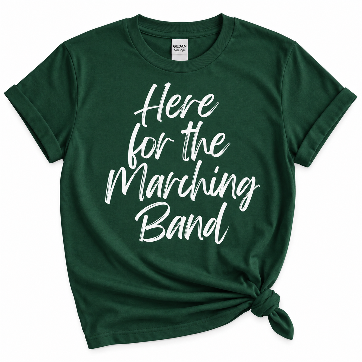 HERE FOR THE MARCHING BAND SHIRT