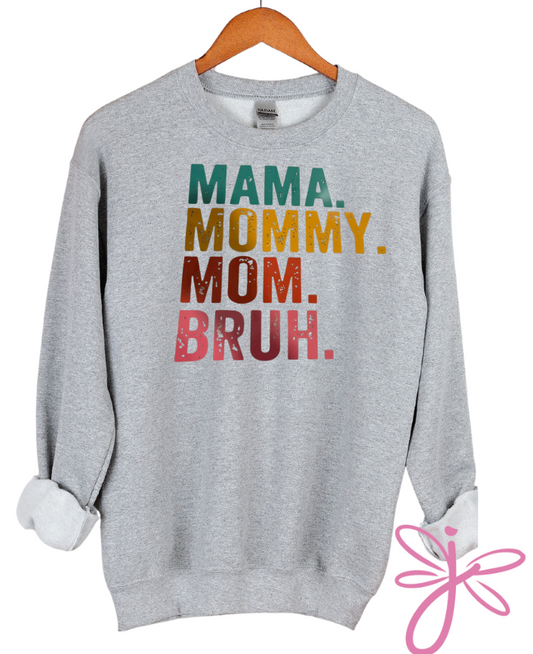 MOMMY MAMA MOM BRUH